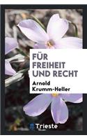 Für Freiheit Und Recht