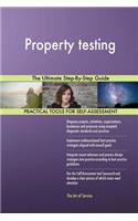 Property testing The Ultimate Step-By-Step Guide