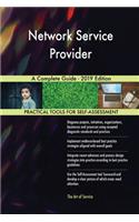 Network Service Provider A Complete Guide - 2019 Edition