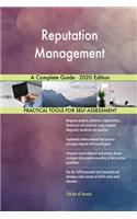Reputation Management A Complete Guide - 2020 Edition
