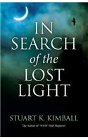 In Search of the Lost Light