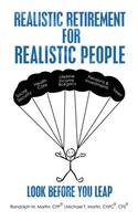 Realistic Retirement for Realistic People