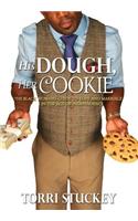 His Dough, Her Cookie