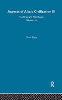 Aspects of Altaic Civilization III