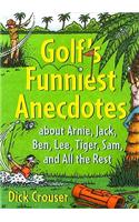 Golf's Funniest Anecdotes