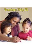Teachers Help Us