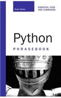Python Phrasebook: Essential Code and Commands