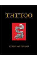 Tattoo: Symbol and Meanings