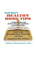 Jeff May’s Healthy Home Tips