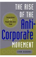 Rise of the Anti-Corporate Movement