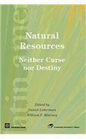 Natural Resources: Neither Curse Nor Destiny