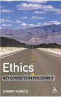 Ethics: Key Concepts in Philosophy