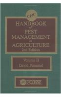 CRC Handbook of Pest Management in Agriculture, Second Edition, Volume II