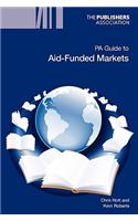 PA Guide to Aid-funded Markets