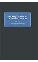Body and the Soul in Medieval Literature