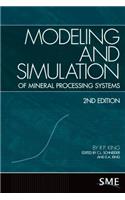 Modeling and Simulation of Mineral Processing Systems, Second Edition