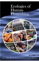 Ecologies of Human Flourishing