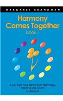 Harmony Comes Together Book 1