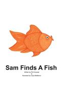 Sam Finds A Fish