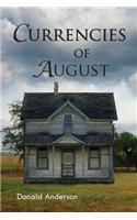 Currencies of August
