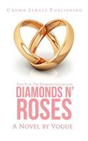 Diamonds N' Roses