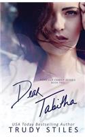 Dear Tabitha