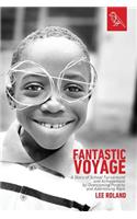 Fantastic Voyage: A Story of School Turnaround and Achievement By Overcoming Poverty and Addressing Race