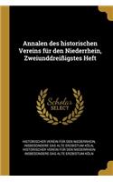 Annalen des historischen Vereins für den Niederrhein, Zweiunddreißigstes Heft