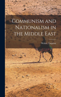 Communism and Nationalism in the Middle East