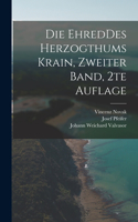 EhredDes Herzogthums Krain, Zweiter Band, 2te Auflage