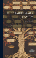 Samuel Ames Family