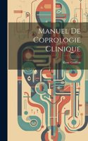 Manuel De Coprologie Clinique