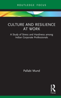 Culture and Resilience at Work