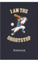 Notebook: I Am The Shortstop Baseball Patriot Blank Writing Journal Patriotic Stars & Stripes Red White & Blue Cover with Wide Ruled Lined Paper Daily Diaries