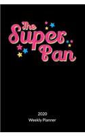 The Super Pan. Weekly Planner 2020