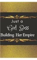 Just A Girl Boss Building Her Empire