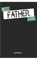 Best Father Ever Notebook