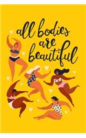 All Bodies Are Beautiful