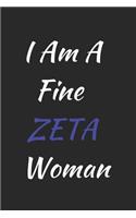 I am a fine zeta woman