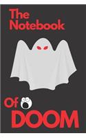 The Notebook Of Doom