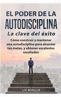 EL PODER DE LA AUTODISCIPLINA 