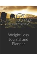 Weight Loss Journal and Planner: Every Day is a New Start Inspirational Quote Design Cover