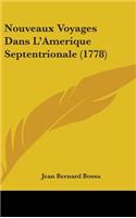 Nouveaux Voyages Dans L'Amerique Septentrionale (1778)