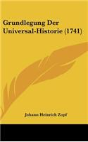Grundlegung Der Universal-Historie (1741)