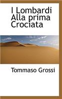 I Lombardi Alla Prima Crociata