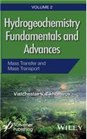 Hydrogeochemistry Fundamentals and Advances, Mass Transfer and Mass Transport