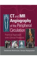 CT and MR Angiography of the Peripheral Circulation