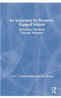 An Ecosystem for Research-Engaged Schools