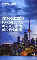 Introduction to Real Estate Development and Finance