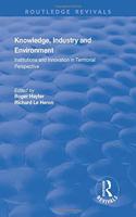 Knowledge, Industry and Environment: Institutions and Innovation in Territorial Perspective